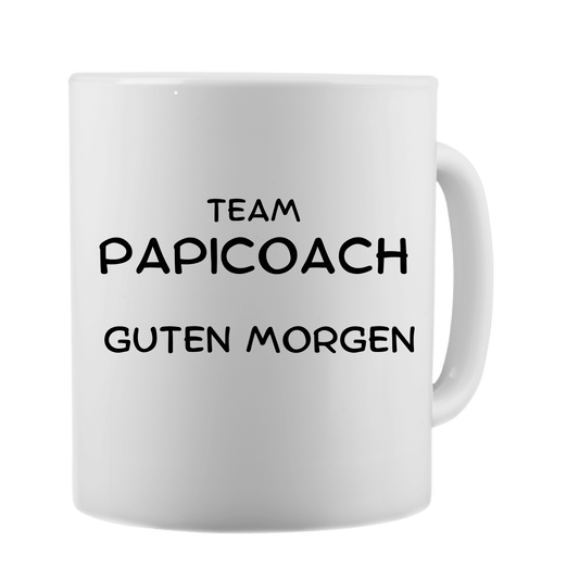Tasse Team Papicoach Guten Morgen